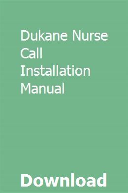 Dukane nurse call system manual pdf